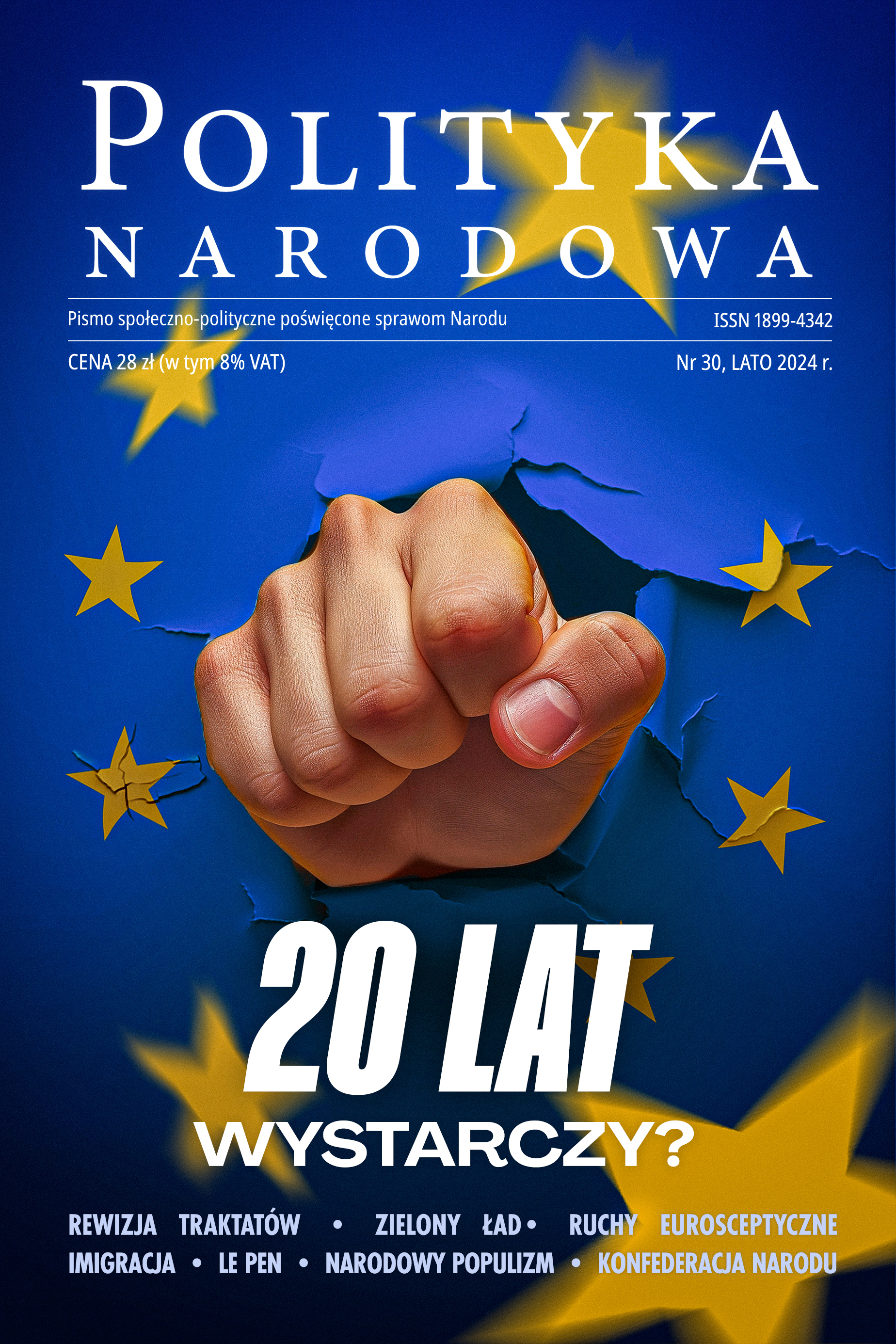 20 lat w UE – wystarczy? Ukazał się nr 30. „Polityki Narodowej”